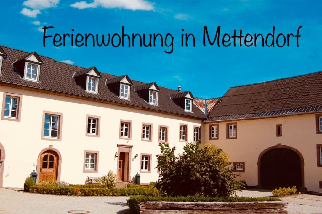 Ferienwohnung In Historischem Bauernhaus In Der Eifel Mettendorf Zewnętrze zdjęcie